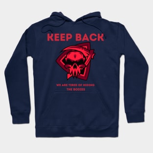 Keep Back Hoodie